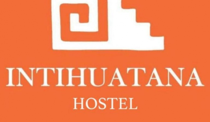 Intihuatana Hostel